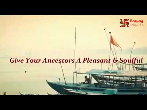 Asthi Visarjan | Pind Daan | Shraadh Pooja | Ancestors Rituals :- Prayag Pandits